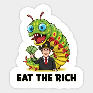 Eat the Rich Hungry Caterpillar Sticker